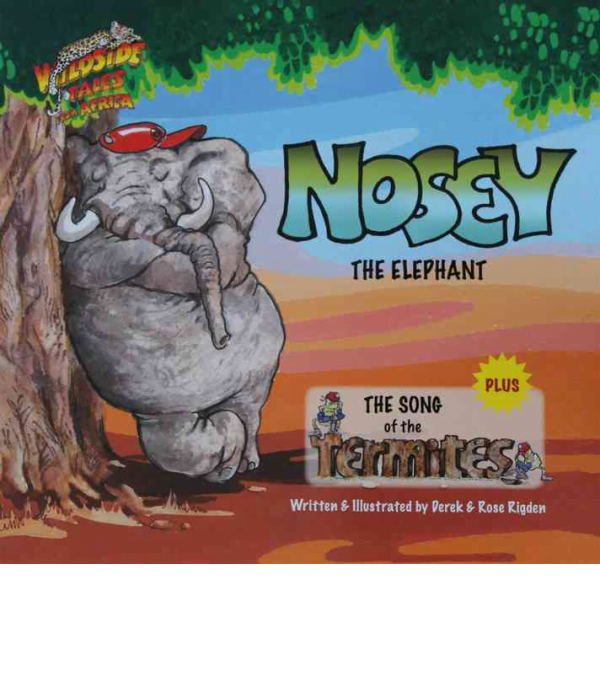 Nosey The Elephant - Childrens Book