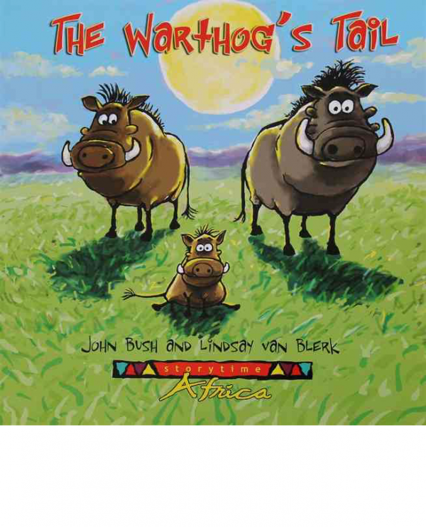 The Warthogs Tail - Childrens Books